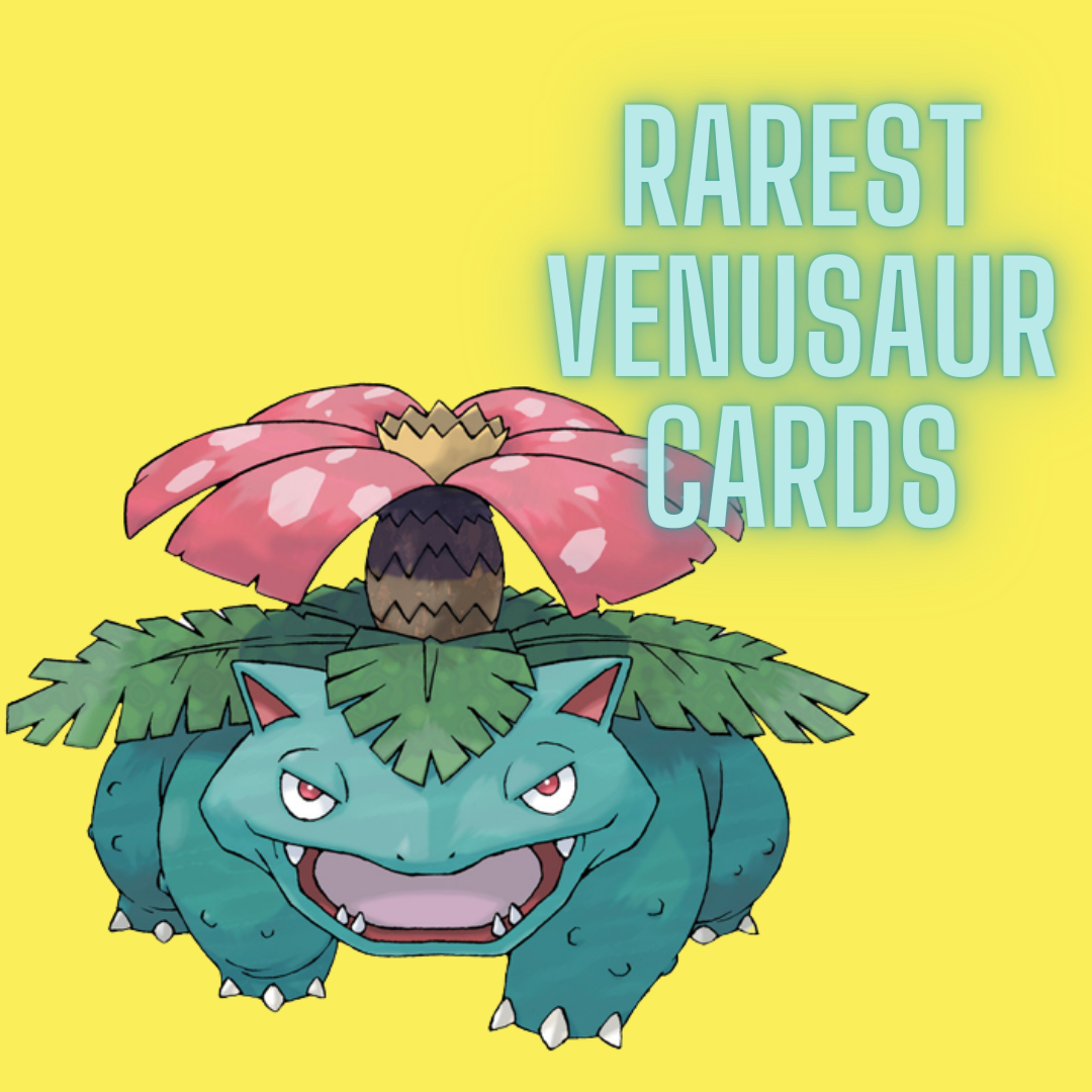 Pokmon TCG: 5 of the Rarest and Most Valuable Venusaur Cards - HobbyLark