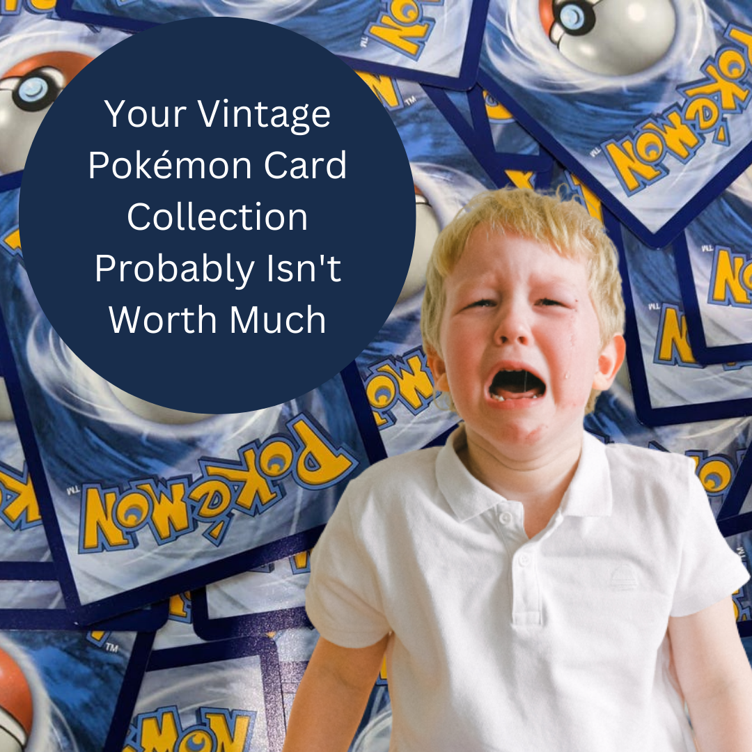 Your Vintage Pokémon Card Collection Probably Isn't Worth Much - HobbyLark